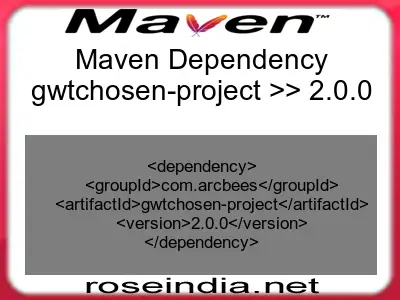 Maven dependency of gwtchosen-project version 2.0.0