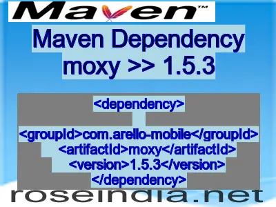 Maven dependency of moxy version 1.5.3