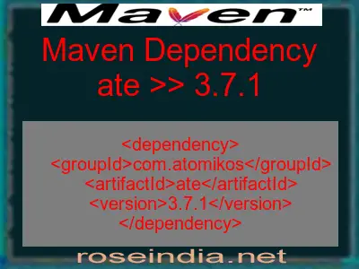 Maven dependency of ate version 3.7.1