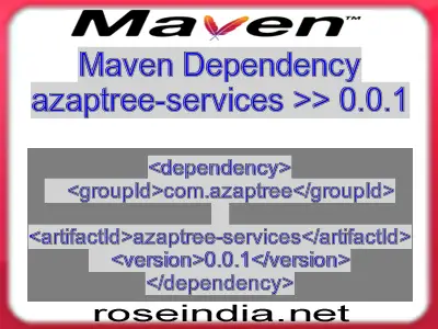 Maven dependency of azaptree-services version 0.0.1