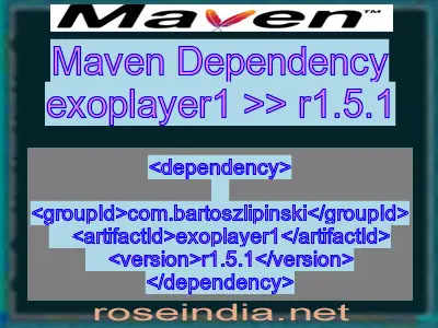 Maven dependency of exoplayer1 version r1.5.1