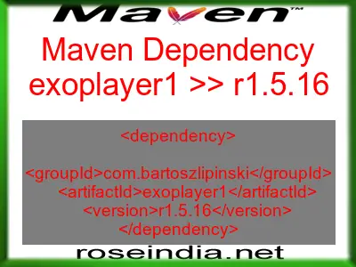 Maven dependency of exoplayer1 version r1.5.16