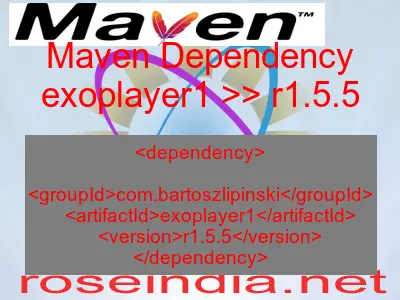 Maven dependency of exoplayer1 version r1.5.5