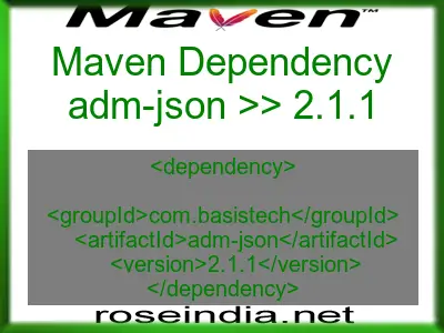 Maven dependency of adm-json version 2.1.1