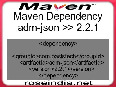 Maven dependency of adm-json version 2.2.1