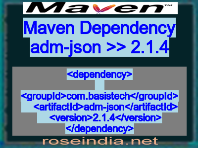 Maven dependency of adm-json version 2.1.4