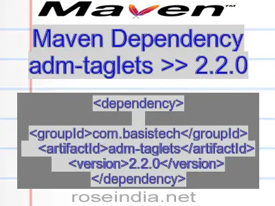 Maven dependency of adm-taglets version 2.2.0