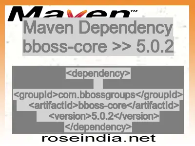 Maven dependency of bboss-core version 5.0.2