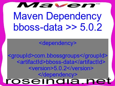 Maven dependency of bboss-data version 5.0.2