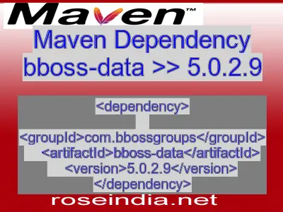 Maven dependency of bboss-data version 5.0.2.9