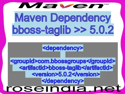 Maven dependency of bboss-taglib version 5.0.2