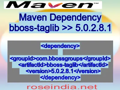 Maven dependency of bboss-taglib version 5.0.2.8.1