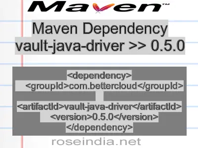 Maven dependency of vault-java-driver version 0.5.0