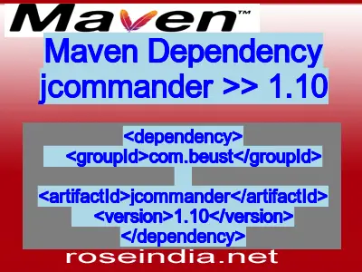 Maven dependency of jcommander version 1.10