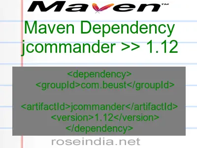 Maven dependency of jcommander version 1.12