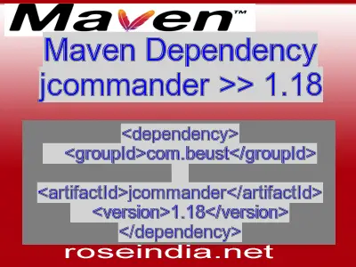 Maven dependency of jcommander version 1.18