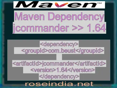 Maven dependency of jcommander version 1.64