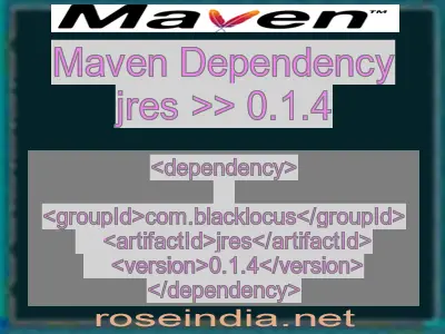 Maven dependency of jres version 0.1.4