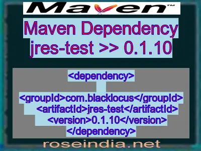 Maven dependency of jres-test version 0.1.10