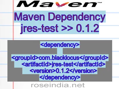 Maven dependency of jres-test version 0.1.2