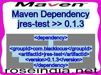 Maven dependency of jres-test version 0.1.3