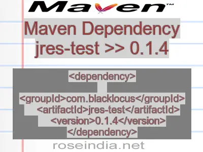 Maven dependency of jres-test version 0.1.4