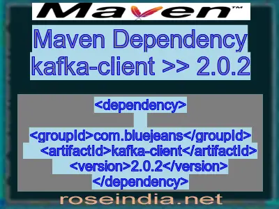 Maven dependency of kafka-client version 2.0.2