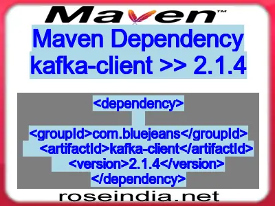Maven dependency of kafka-client version 2.1.4