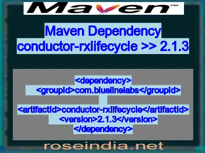 Maven dependency of conductor-rxlifecycle version 2.1.3