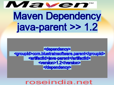 Maven dependency of java-parent version 1.2