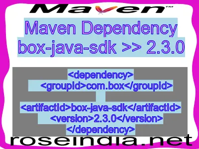 Maven dependency of box-java-sdk version 2.3.0