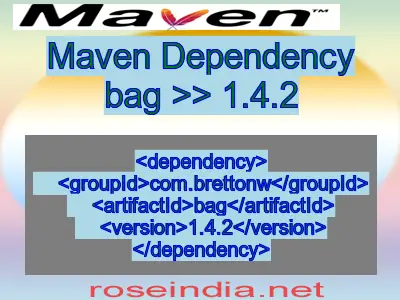 Maven dependency of bag version 1.4.2