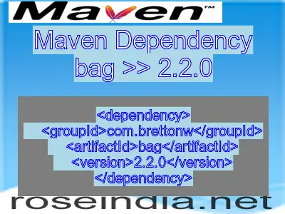 Maven dependency of bag version 2.2.0