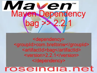 Maven dependency of bag version 2.2.1