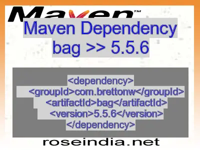 Maven dependency of bag version 5.5.6