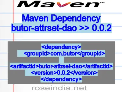 Maven dependency of butor-attrset-dao version 0.0.2