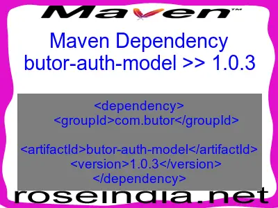 Maven dependency of butor-auth-model version 1.0.3