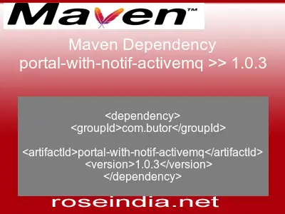 Maven dependency of portal-with-notif-activemq version 1.0.3