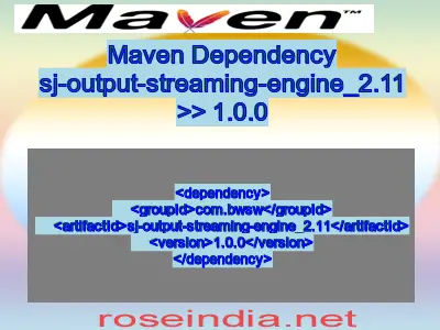 Maven dependency of sj-output-streaming-engine_2.11 version 1.0.0