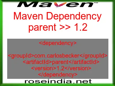 Maven dependency of parent version 1.2