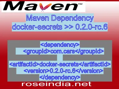 Maven dependency of docker-secrets version 0.2.0-rc.6