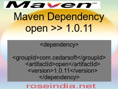 Maven dependency of open version 1.0.11