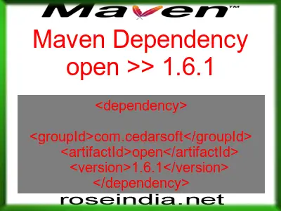 Maven dependency of open version 1.6.1