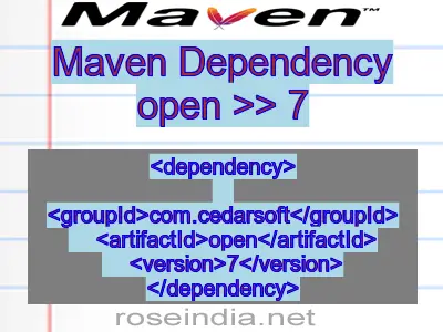 Maven dependency of open version 7