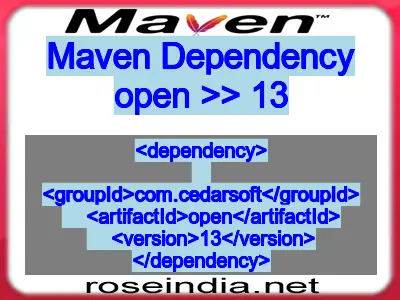 Maven dependency of open version 13