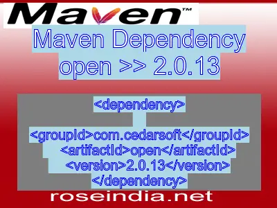 Maven dependency of open version 2.0.13