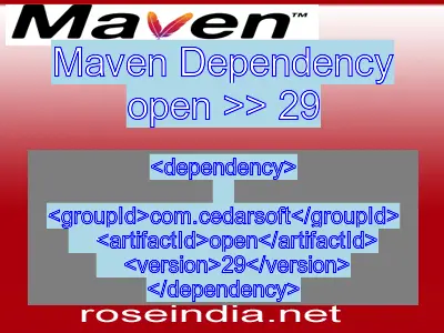 Maven dependency of open version 29