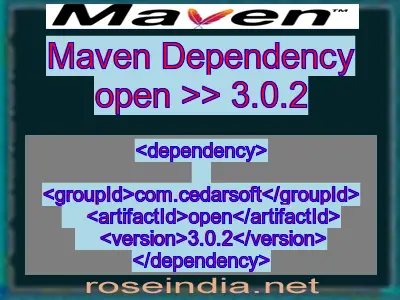 Maven dependency of open version 3.0.2