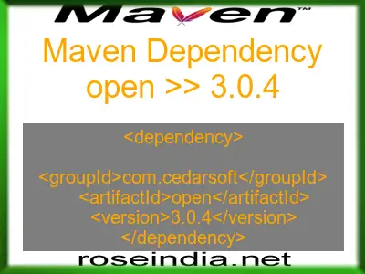 Maven dependency of open version 3.0.4