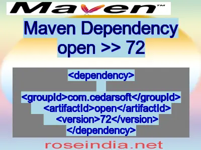 Maven dependency of open version 72